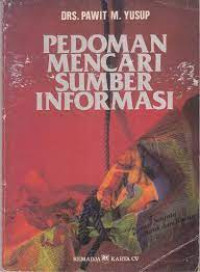 Pedoman Mencari Sumber Informasi