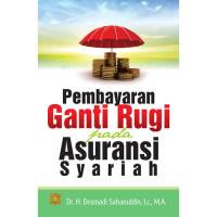 Pembayaran ganti rugi pada asuransi syariah