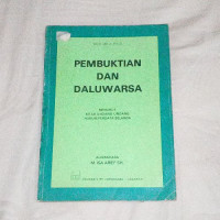 Pembuktian dan daluwarsa : menurut kitab undang-undang hukum perdata Belanda