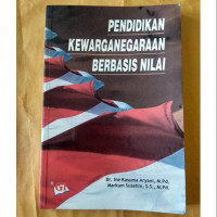 Pendidikan kewarganegaraan berbasis nilai