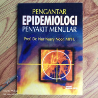 Pengantar epidemiologi penyakit menular