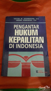 Pengantar hukum kepailitan di Indonesia