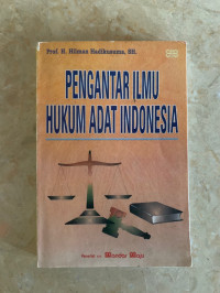 Pengantar ilmu hukum adat Indonesia