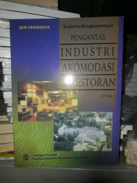 Pengantar industri akomodasi dan restoran