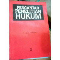 Pengantar penelitian hukum