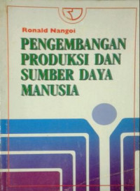 Pengembangan produksi dan sumber daya manusia dalam organisasi