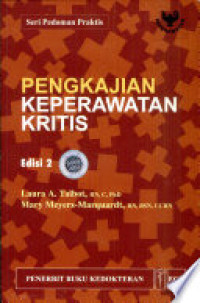 Pengkajian keperawatan kritis. Ed. 2