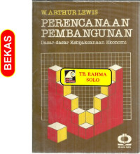 Perencanaan pembangunan : Dasar-dasar kebijaksanaan economic