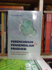 Perencanaan & pengendalian produksi