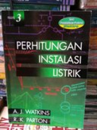 Perhitungan instalasi listrik Vol 3