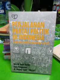 Perjalanan Partai Poitik di Indonesia