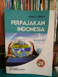 Perpajakan Indonesia 2, Ed.9