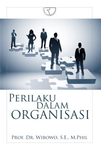 Prilaku Dalam Organisasi