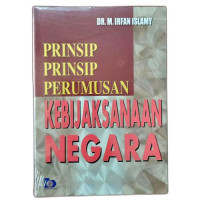 Prinsip prinsip perumusan kebijaksanaan negara