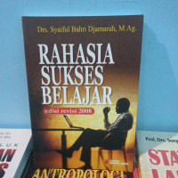 Rahasia sukses belajar : edisi revisi 2008