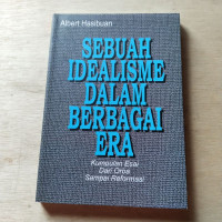 Sebuah idealisme dalam berbagai era