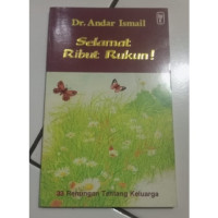 Selamat ribut rukun! : 33 renungan tentang keluarga