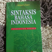 Sintaksis bahasa Indonesia : pendekatan proses