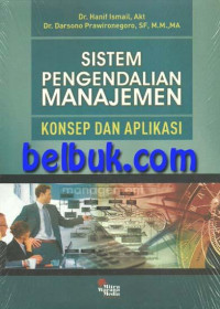 Sistem pengendalian manajemen : konsep dan aplikasi