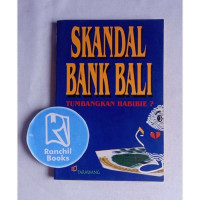 Skandal bank bali  : Tumbangkan Habibie