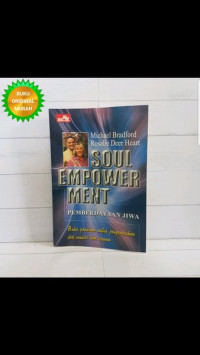 Soul Empower Ment: Pemberdayaan Jiwa