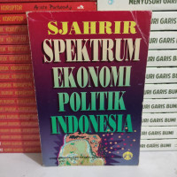 Spektrum ekonomi politik Indonesia