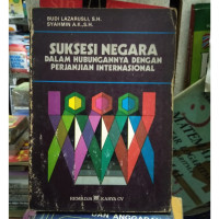 Suksesi Negara Dalam Hubungan Dengan Perjanjian Internasional