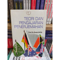 Teori Dan Pengajaran Penerjemahan