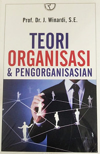 Teori organisasi dan pengorganisasian